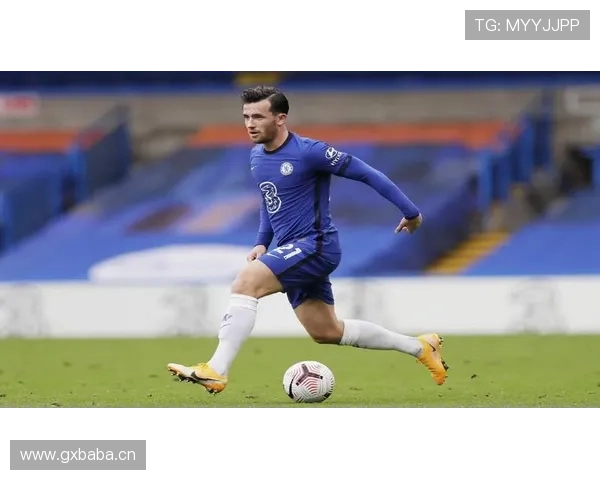 奇尔韦尔本赛季防守表现稳健，左路攻防价值持续提升